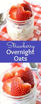 Strawberry Overnight Oats Recipe Strawberry Overnight Oats Breakfast Recipes Easy Easy Oatmeal Recipes Breakfast