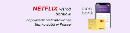 Check spelling or type a new query. Aion Bank Netflix Bankowosci Wskocz Po Kase