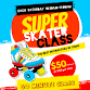 Super Skater Class event image