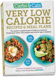 Maybe you would like to learn more about one of these? Carbs Cals Books Very Low Calorie Recipes Book
