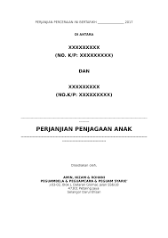 Surat ini digunakan untuk mengikat kedua belah pihak. Contoh Perjanjian Persetujuan Jagaan Anak Studocu