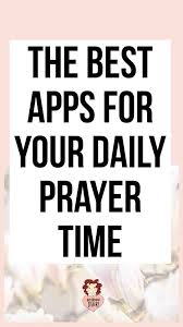 God loves it when we pray, so i made this app to help every christian keep track of their prayers and those of their friends, family and colleagues. The Best Daily Prayer App For Your Quiet Time Hey Creative Sister