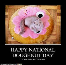 That's right, there's a day that celebrates donuts and you. 40 Most Beautiful National Doughnut Day 2016 Greeting Pictures