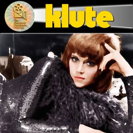 Klute (1971) Film Analysis: Jane Fonda, Alan J. Pakula, and 70s Paranoia