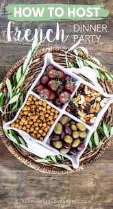 Wine for your french dinner party. How To Host A French Inspired Dinner Party Happily Ever Adventures French Dinner Parties Easy Dinner Party French Dinner Menu