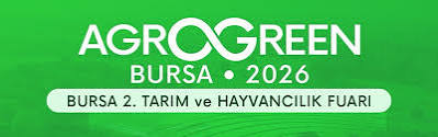 AgroGreen Bursa – Agriculture, Livestock, Dairy, Greenhouse Technologies, Seed, Sapling and Livestock Fair — BFM / Bursa Fair Center, Bursa, Türkiye