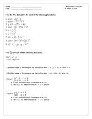 Derivatives practice worksheet math 1a, section 103 february 27, 2014 0. Derivative Practice Worksheet Name Date Derivatives Practice 4 Ib Precalculus Find The First Derivative For Each Of The Following Functions 1 2 3 4 5 Course Hero