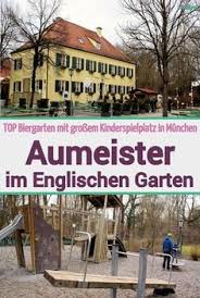 Aumeister Im Englischen Garten Kimapa In 2020 Englischer Garten Urlaub Bayern Spielplatz