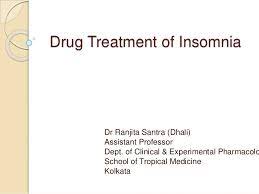 My Ppt Drug Treatment Of Insomnia