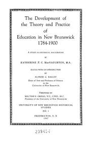 The Development Of The Theory And Practice Of Education In