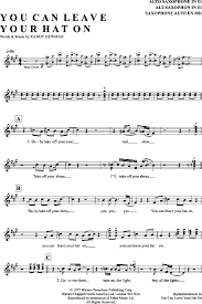 You can leave your hat on. You Can Leave Your Hat On Alt Sax Joe Cocker Cocker Joe Oldies 1960 1979