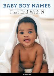 Two cool n ending names it&aposs a bumper crop of boys in the celebrisphere this week, as two stars welcomed new sons—and gave them names that are hot with other celebrities. Strong Baby Boy Names That End With The Letter N Sheknows