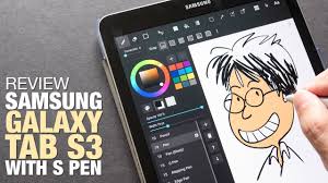Artist Review Samsung Galaxy Tab S3 With S Pen Youtube