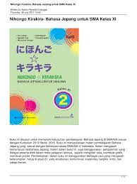 Materi bahasa jepang kelas 12. Dokumen Tips Nihongo Kirakira Bahasa Jepang Untuk Sma Kelas Xi Kurikulum 2013 Revisi 2016 Buku