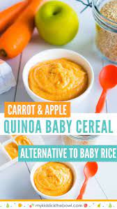 Quinoa Baby Cereal With Carrot Apple Easy To Make Recipe Baby Food Recipes Healthy Baby Food Pureed Food Recipes