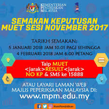Semakan untuk lepasan semester akhir diploma uitm boleh disemak pada pada 27 februari 2018. Semakan Keputusan Muet Sesi November 2017 Kementerian Pendidikan Malaysia Facebook