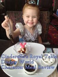 Disney World Character Meal Review Cinderella S Royal Table Princess Dinner At Magic Kingd Cinderella Royal Table Disney World Characters Disney Magic Kingdom