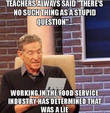 The best memes from instagram, facebook, vine, and twitter about too many cooks. 44 Pics And Memes That Perfectly Capture The Highs And Lows Of Working In The Food And Service Industry Fail Blog Funny Fails