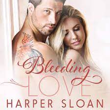 Bleeding Love (The Hope Town Series): Harper Sloan: 9798200002399:  Amazon.com: Books