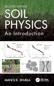 Soil Physics: Shukla, Manoj K.: 9780367210168: Amazon.com: Books