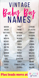 100 Old Fashioned Baby Boy Names Making A Comeback In 2021 Vintage Baby Names Popular Baby Names Baby Boy Names