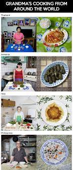 Grandma S Cooking From Around The World Grandma Cooking Classic Food Cooking Photos