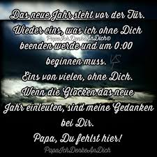 Pin Von Judith Haan Auf Papa Spruche Trauer Trauer Zitate Trauerspruche