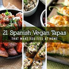 Vegan Tapas Tapas Recipes Vegetarian Tapas Spanish Vegan