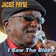 In a Blue Mood: Jackie Payne I Saw The Blues