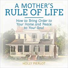 About for books kitchen table wisdom 10th anniversary best sellers rank : A Mother S Rule Of Life By Holly Pierlot Audiobook Audible Com