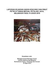 Alojamientos vacacionales mejor calificados en hulu langat. Laporan Kejadian Angin Kencang Dan Ribut Petir Di Taman Medan