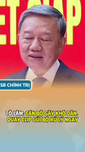 Tô Lâm: Cán bộ gây khó dễ cho dân
