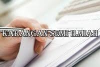 Contoh karya ilmiah formal dan semiformal. Perbedaan Karya Ilmiah Populer Semiformal Dan Formal Sekolahan Co Id