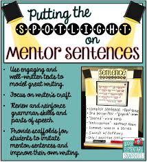 Putting The Spotlight On Mentor Sentences Upper Elementary