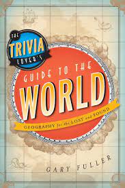 Buzzfeed editor keep up with the latest daily buzz with the buzzfeed daily newsletter! The Trivia Lover S Guide To The World Geography For The Lost And Found Fuller Gary 9781442214033 Amazon Com Books