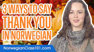 We did not find results for: How To Say Thank You In Norwegian Norwegianclass101