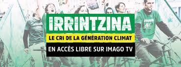 Irrintzina, le cri de la génération climat 2017 movie online free. Irrintzina Le Film Alternatiba Nantes