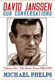 David Janssen: Our Conversations
