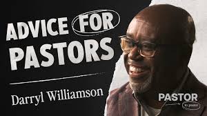 Darryl Williamson: Pastor, Trust in the Spirit's Work