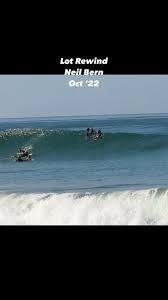 Looking back once again when we had waves… Neil Bern