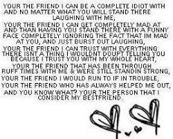 Ooh you're the best friend that i ever had. Long Quote To Send To Your Best Friend Google Search Bff Quotes Friends Quotes Words For Best Friend