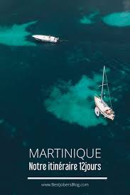 Martinique En 12 Jours En 2020 Martinique Voyage Ile Ile Francaise