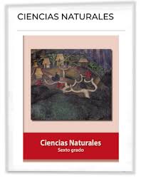 Ciencias naturales 6 grado, author: Libros De Texto Primaria Sexto Grado Toda Mi Escuela