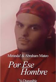 Por Ese Hombre Miranda