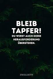 Spruch Des Tages Inspirierende Zitate Und Spruche Aufmunternde Spruche Zitate