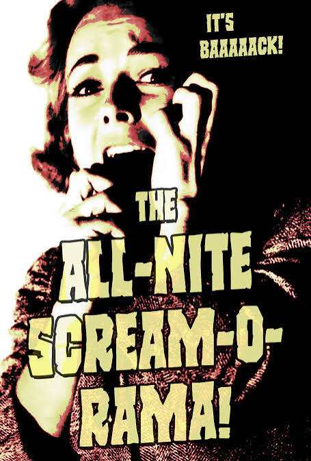 The All-Nite Scream-O-Rama! – The Loft Cinema