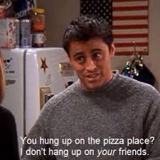Pizza, show, rachel, from nalmerus download gif friends tv, joey tribbiani, matt leblanc, or share you can share gif show, rachel, pizza, in twitter, facebook or instagram. Joey From Friends Funny Quotes Quotesgram