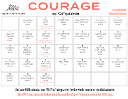 June 2020 Yoga Calendar Courage Yoga With Adriene In 2020 Yoga With Adriene Power Yoga Workout Calendar