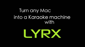 Lyrx Karaoke Software For Mac Now For Windows Too Getting Started Feature Overview Youtube