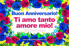 Dalle frasi più dolci e romantiche a quelle più divertenti per dire 'auguri amore. Cdb Cartoline Per Tutti I Gusti Cartolina Buon Anniversario Ti Amo Tanto Amore Mio Con Immagine Floreale Di Rose Rosse E Blu Da Scaricare Gratis